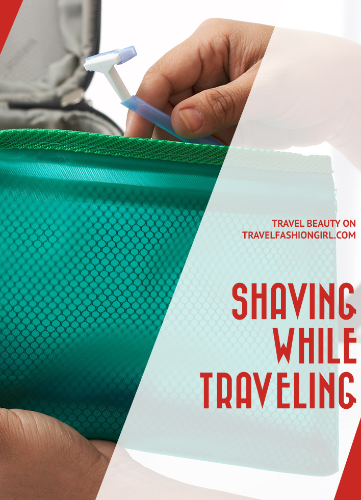 Shaving While Traveling What Are My Options